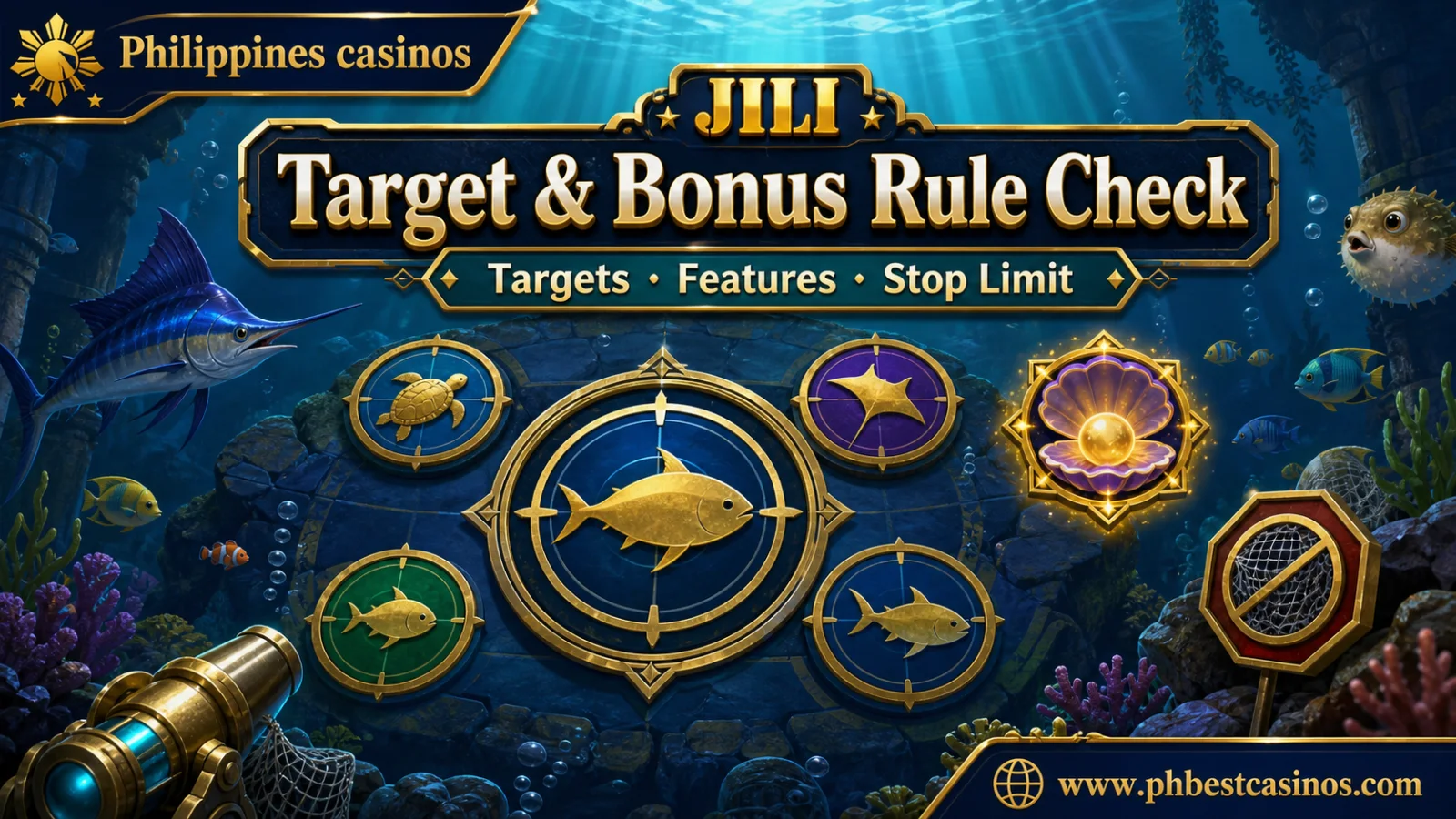 JILI fishing target and bonus rule checklist with Philippines casinos brand and phbestcasinos domain